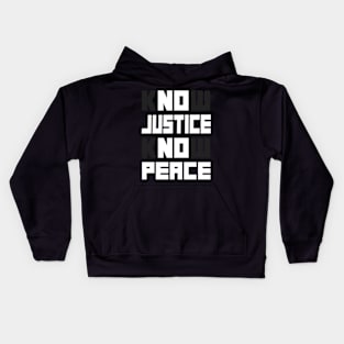 know justice know peace Kids Hoodie